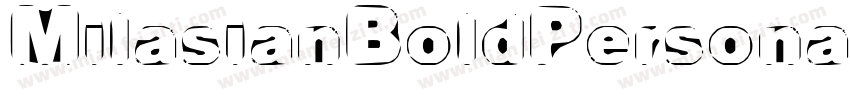 MilasianBoldPersona字体转换