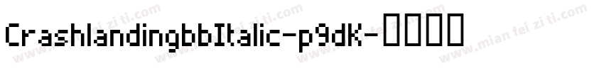 CrashlandingbbItalic-p9dK字体转换