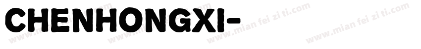 chenhongxi字体转换