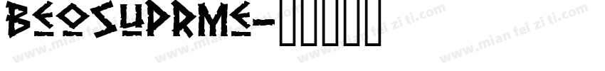beosuprme字体转换
