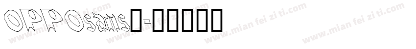 OPPOsans粗字体转换