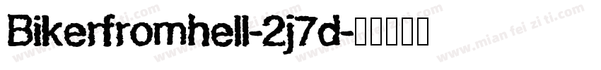 Bikerfromhell-2j7d字体转换