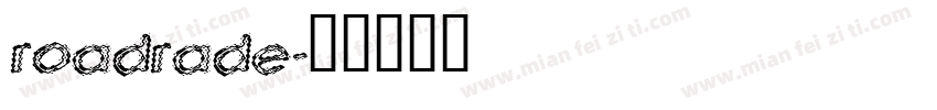 roadrade字体转换
