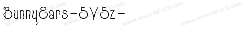 BunnyEars-5V5z字体转换