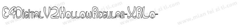 E4DigitalV2HollowRegular-XRLo字体转换