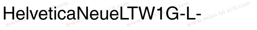 HelveticaNeueLTW1G-L字体转换