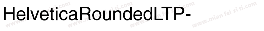HelveticaRoundedLTP字体转换