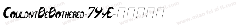 CouldntBeBothered-7YyE字体转换