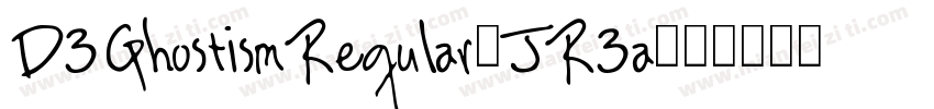 D3GhostismRegular-JR3a字体转换