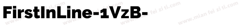 FirstInLine-1VzB字体转换