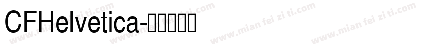 CFHelvetica字体转换