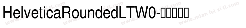 HelveticaRoundedLTW0字体转换