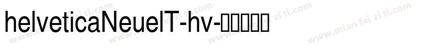helveticaNeuelT-hv字体转换