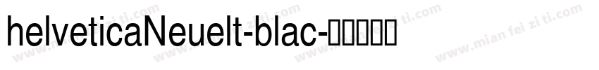 helveticaNeuelt-blac字体转换