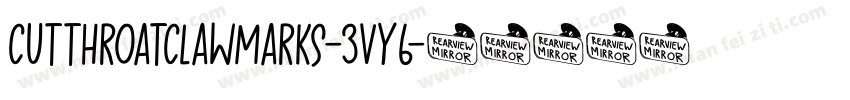 CutthroatClawmarks-3Vy6字体转换