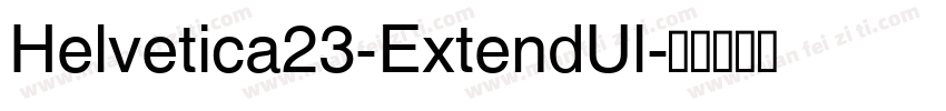 Helvetica23-ExtendUl字体转换