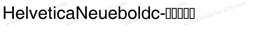 HelveticaNeueboldc字体转换