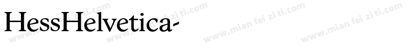 HessHelvetica字体转换