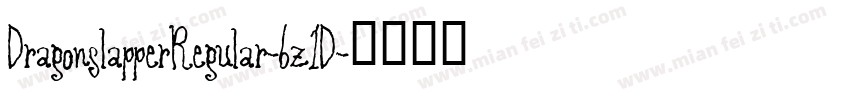 DragonslapperRegular-6z1D字体转换