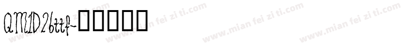 QM1D26ttf字体转换