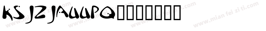 KSJZJAUUPQ0字体转换