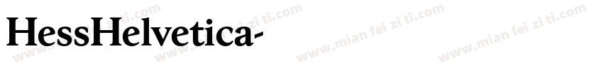 HessHelvetica字体转换