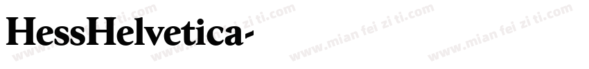 HessHelvetica字体转换