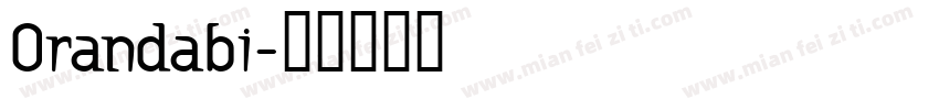 Orandabi字体转换