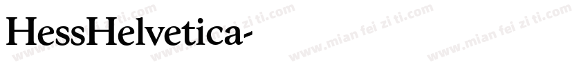 HessHelvetica字体转换