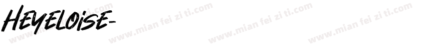 heyeloise字体转换