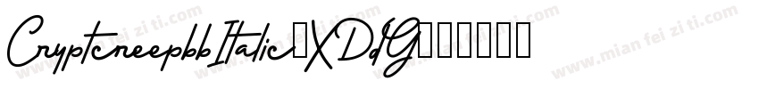 CryptcreepbbItalic-XDdG字体转换