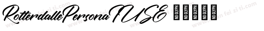 RotterdallePersonaIUSE字体转换