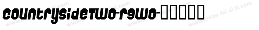 CountrysideTwo-r9WO字体转换
