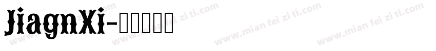 JiagnXi字体转换