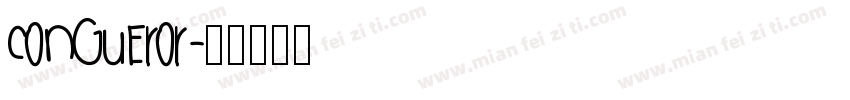 Congueror字体转换