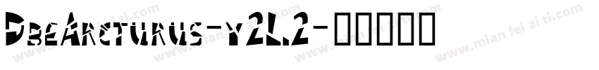 DbeArcturus-y2L2字体转换