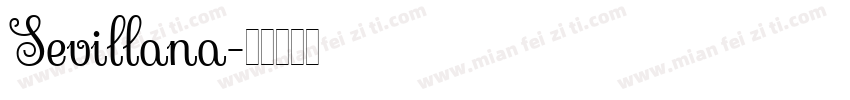 Sevillana字体转换