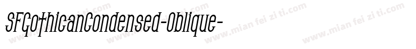SFGothicanCondensed-Oblique字体转换
