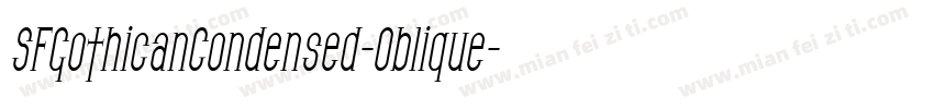 SFGothicanCondensed-Oblique字体转换