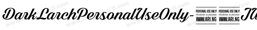 DarkLarchPersonalUseOnly-41JW字体转换