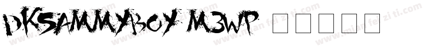 Dksammyboy-M3wp字体转换