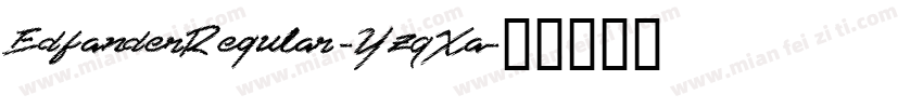 EdfanderRegular-YzqXa字体转换