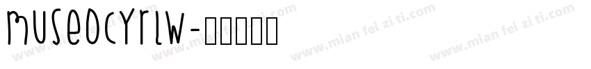 museocyrlw字体转换