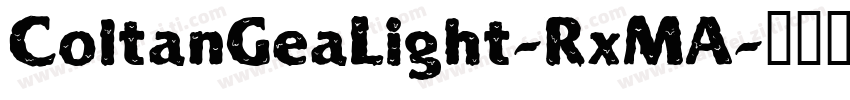 ColtanGeaLight-RxMA字体转换