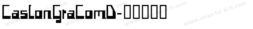 CaslonGraComD字体转换
