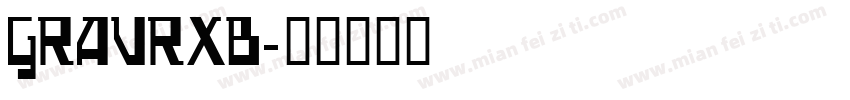 GRAVRXB字体转换