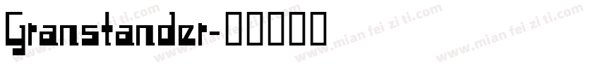 Granstander字体转换