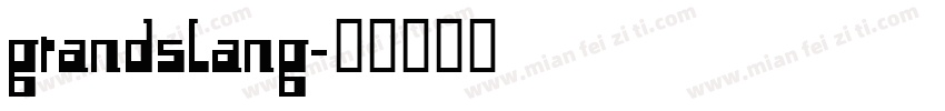 grandslang字体转换