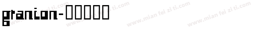 granion字体转换
