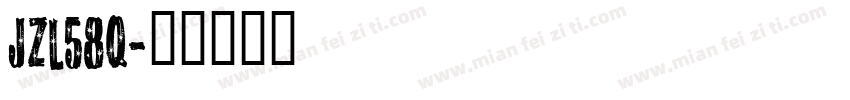jzl58q字体转换